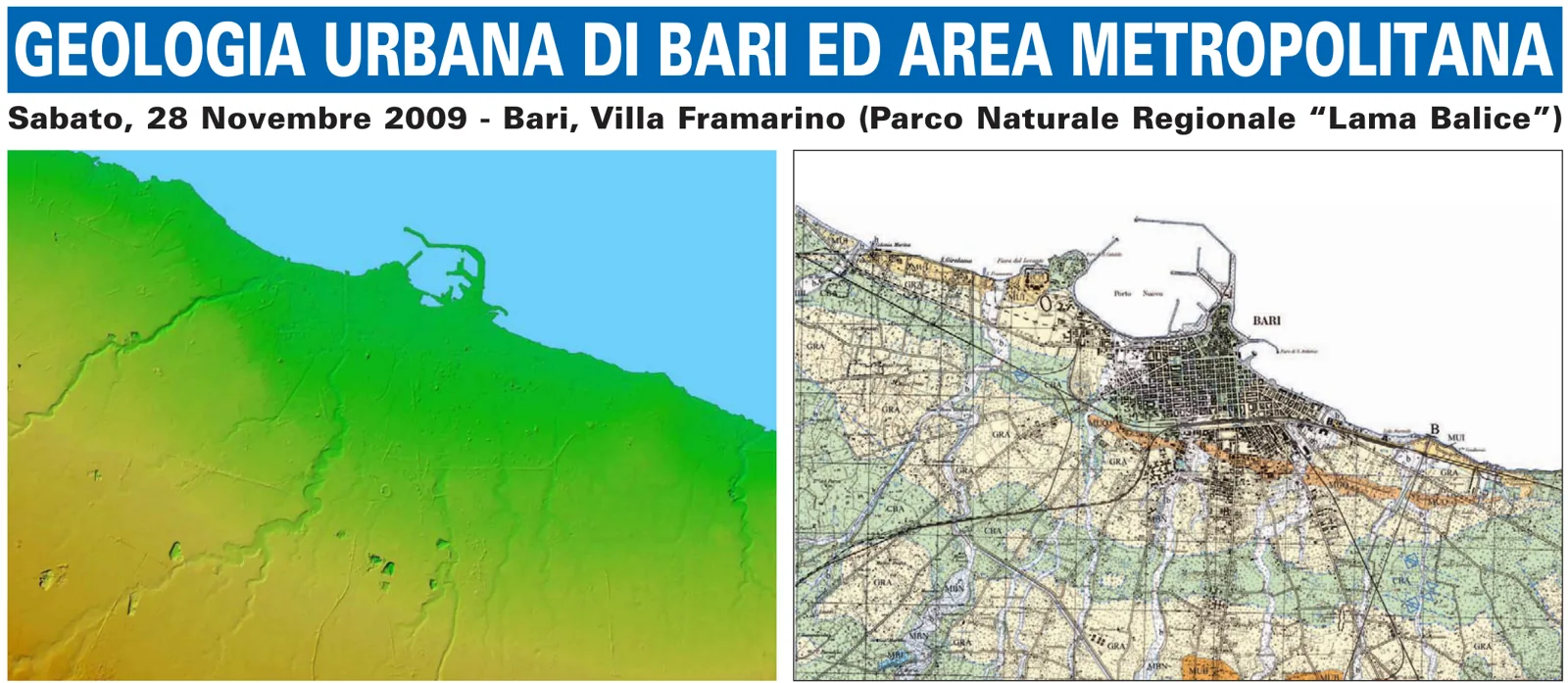 Locandina del convegno Geologia urbana di Bari ed area metropolitana, sabato 28 novembre 2009, Bari, Villa Framarino, con il modello del terreno e la carta geologica dell'area di Bari